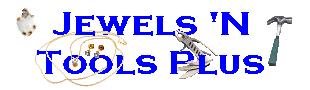 Jewels N Tools Plus.JPG