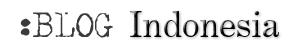 Logo-blog-indonesia-com.gif