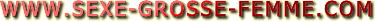 Logo-sexe-grosse-femme-com.gif