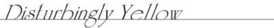 Logo-disturbinglyyellow-org.gif